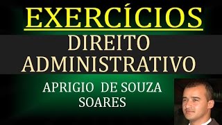 EXERCÍCIOS  DIREITO ADMINISTRATIVO 6 [upl. by Werdn856]