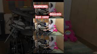 MAMMAMIAMäneskin Drum coverMAMMAMIAmåneskin drums drumcover ドラム叩いてみた [upl. by Ettenav]