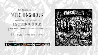 Blackbriar  Witching Hour Official Audio [upl. by Amadas]