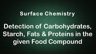 Detection of CARBOHYDRATES STARCH FATS amp PROTEINS Experiment Edunovus Online Smart Practicals [upl. by Agemo]