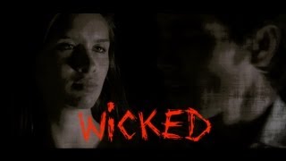 Wicked  Official Music Video [upl. by Daniele]