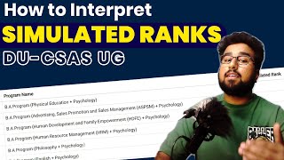 Simulated Rank REAL MEANING  DU CSAS UG PREFERENCE LIST 2024 [upl. by Procter28]