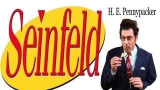 Seinfeld  H E Pennypacker [upl. by Press]