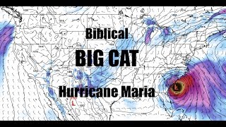 NEW  Hurricane Maria  Possible East Coast landfall as MAJOR  Biblical Prophecy [upl. by Dabney]