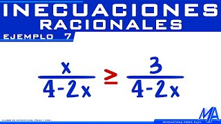 Inecuaciones racionales  Ejemplo 7 [upl. by Glick]