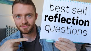 The 5 Best Self Reflection Questions to Ask Yourself [upl. by Annawit]