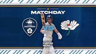 🔴 LIVE  Derbyshire vs Yorkshire Day Three [upl. by Leeland]