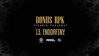 Bonus RPK  ENDORFINY  Prod WOWO [upl. by Tench]