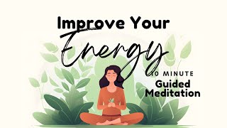 10 Minute Guided Morning Meditation to Improve Your Energy and Clear Your Mind  Daily Meditation [upl. by Marlowe]