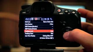 Sony Alpha 57  SLTA57  Menus and Basic Setup Explained [upl. by Lled484]