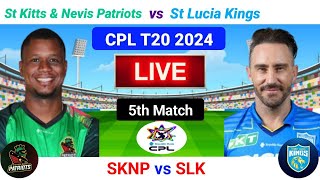 CPL Live  SKNP vs SLK Live  5th Match  CPL T20 Live  Caribbean Premier League 2024 Live [upl. by Sillad546]