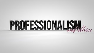 Professionalism and Ethics Grade 10 [upl. by Culhert]