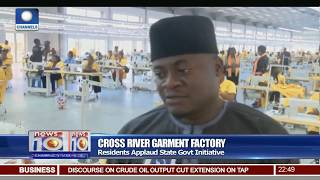 CRiver Govt Rolls Out First Set Of Clothing From Garment Factory [upl. by Welbie]