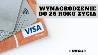 Wynagrodzenie do 26 roku życia zał 1 miesiąc [upl. by Saraann]