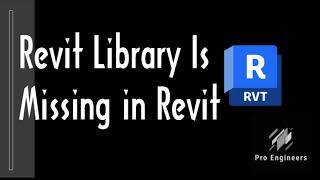 Revit Library Is Missing in Revit حل مشكلة عدم ظهور المكتبة الخاصة بالريفيت [upl. by Normie]