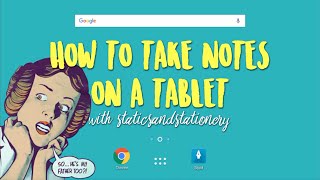 How to Take Notes on a Tablet [upl. by Doe]