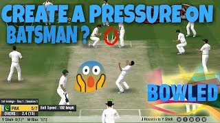 Wcc2 How to create a pressure on batsman and get quick wickets in Test match [upl. by De]