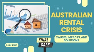 Understanding the Australian Rental Crisis Causes Impacts and Solutions [upl. by Mateusz]