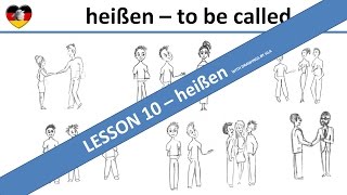 heißen  Whats your name  Learn German Lesson 10  Complete A1B1 Course  Deutsch lernen [upl. by Ayyidas41]