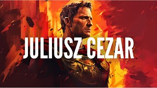 Rzym i Juliusz Cezar  Veni Vidi Vici [upl. by Aiclid]