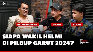 YANG DITUNGGUTUNGGU AKHIRNYA MUNCUL JUGA CALON BUPATI GARUT HELMI BUDIMAN  Podcast Garut Memilih [upl. by Haliak]