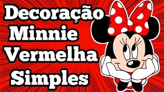 Decoração Minnie Vermelha Simples  faça você mesmo [upl. by Antonius807]