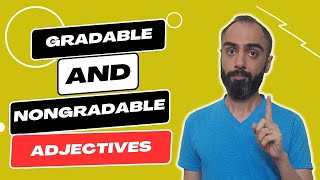 gradable and nongradable adjectives [upl. by Miehar]