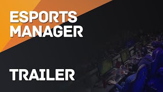 eSports Manager Alpha Trailer [upl. by Riggall]