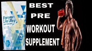 BEST PRE WORKOUT SUPPLEMENT FOREVER ULTRA LITE PROTEIN HINDI [upl. by Anyad824]