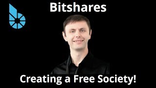 Bitshares is a Movement Thats Creating a Free Society  Dan Larimer [upl. by Valli]