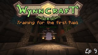 Minecraft WynnCraft 9 Training for the first Raid [upl. by Amata411]