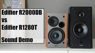 Edifier R1280T vs Edifier R2000DB  Sound Demo [upl. by Pinter]