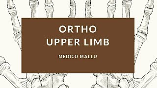 ORTHO at a GLANCE  Upper Limb [upl. by Barney]