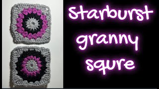 Como hacer un Starburst granny square [upl. by Kcirdneked853]