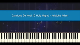 Cantique de Noel O Holy Night  AdolpheCharles Adam Piano Tutorial [upl. by Cleave]