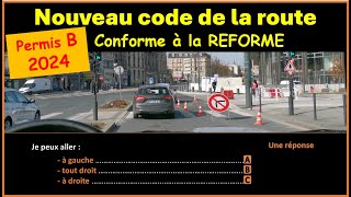 TEST Nouveau examen code de la route 2024 conforme à la nouvelle réforme GRATUIT n°66 [upl. by Olive554]