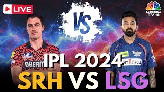 IPL 2024 LIVE SRH Vs LSG LIVE Match  Sunrisers Hyderabad Vs Lucknow Super Giants LIVE Score  N18L [upl. by Naux298]