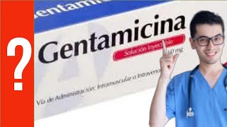 Gentamicina para que sirve la gentamicina quotAntibióticoquot  Y MAS 💊 Aminoglucosidos [upl. by Waller421]