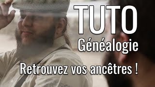 Tuto généalogie  Retrouvez vos ancêtres [upl. by Yziar553]