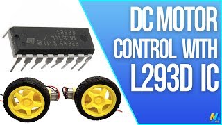 Arduino DC Motor Control with L293D Motor Driver IC [upl. by Keverne]