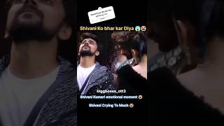 😭😱 Shivani ko kiya big boss se baharystshorts biggboss anilkapoor shivanikumariofficial love [upl. by Odnesor]