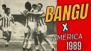 Bangu 2 x 1 América  Campeonato Brasileiro da 2ª Divisão 1989 [upl. by Wernher]