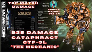 MWO Cataphract CTF3LL  835 Damage at Viridian Bog w 1 Toe Tag amp Review  Chipwit Gaming Build [upl. by Winnah]