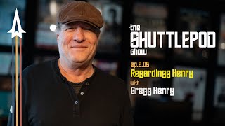 Ep205 quotRegardingg Henryquot with Gregg Henry [upl. by Vern]