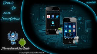 Como crear tu Aplicacion para Android o Iphone Gratis  Smartphone [upl. by Nyltac867]