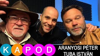 KAPod  Aranyosi Péter amp Tuba István  ajánló [upl. by Anecuza798]