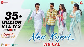 Naa Kosam  Lyrical Video  Bangarraju  Naga Chaitanya  Krithi Shetty  Anup Rubens  Sid Sriram [upl. by Norita]