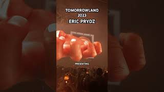 ERIC PRYDZ Holo live at TOMORROWLAND 2023 [upl. by Aubyn]