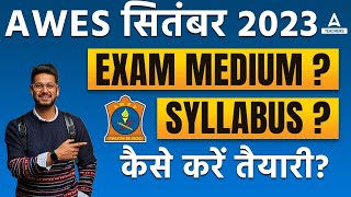 AWES Vacancy 2023  AWES Syllabus amp Exam Medium [upl. by Francklin]