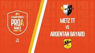 PRO A DAMES  J1  METZ TT vs ARGENTAN BAYARD [upl. by Sou]